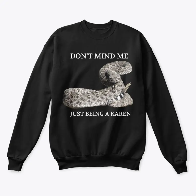 Karen rattlesnake merch 