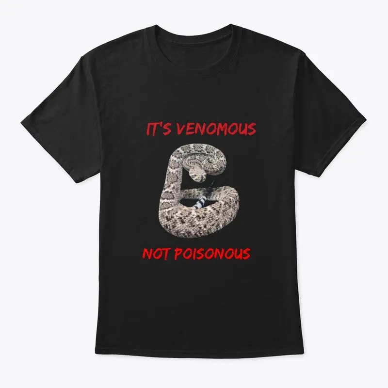 ITS VENOMOUS!