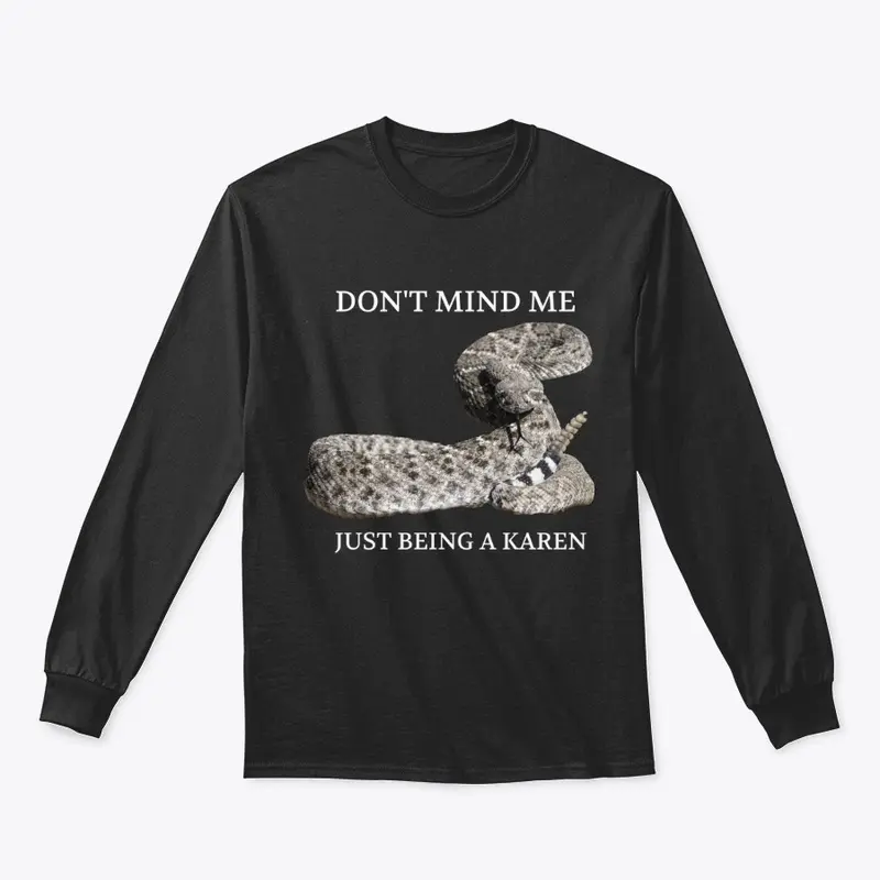 Karen rattlesnake merch 