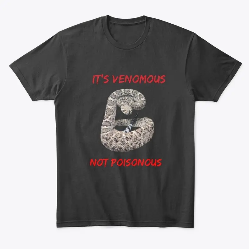 ITS VENOMOUS!