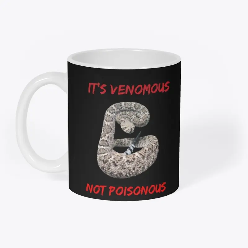 ITS VENOMOUS!